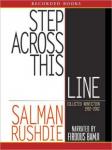 Step Across This Line: Collected Nonfiction 1992-2002, Salman Rushdie