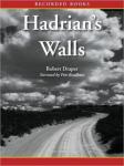 Hadrian's Walls, Robert Draper