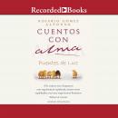 [Spanish] - Cuentos con alma (Stories of the Soul)
