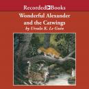 Wonderful Alexander and the Catwings Audiobook