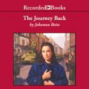 The Journey Back: Sequel to The Upstairs Room Audiobook