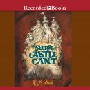 The Secret of Castle Cant Audiobook