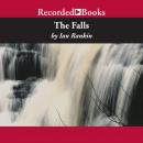 The Falls: Inspector Rebus, Book 12 Audiobook