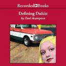 Defining Dulcie Audiobook
