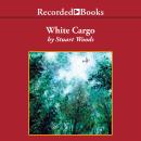 White Cargo, Stuart Woods