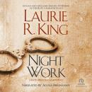 Night Work, Laurie R. King