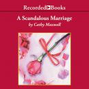 A Scandalous Marriage Audiobook