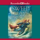 Sweep Dreams Audiobook