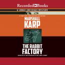 The Rabbit Factory Audiobook