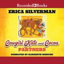 Cowgirl Kate and Cocoa: Partners Audiobook