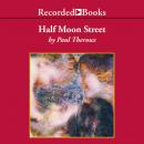 Half Moon Street Audiobook