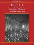 Paris 1919: Six Months That Changed the World, Margaret MacMillan