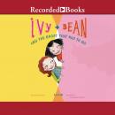 Ivy and Bean and the Ghost That Had to Go Audiobook