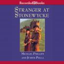 Stranger at Stonewycke, Judith Pella, Michael Phillips