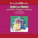 Henry and Mudge and Mrs. Hopper's House Audiobook