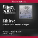 Ethics: A History of Moral Thought Audiobook