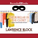 The Burglar in the Closet Audiobook