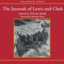 Journals of Lewis and Clark: Excerpts from The History of the Lewis and Clark Expedition, Nicholas Biddle