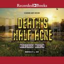 Death's Half Acre Audiobook