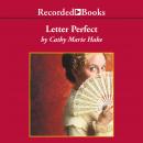 Letter Perfect, Cathy Marie Hake