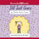 Still Just Grace Audiobook