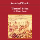 Warrior's Blood Audiobook