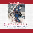 The Snow Empress: A Thriller Audiobook
