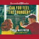 Can You Feel the Thunder? Audiobook
