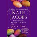 Knit Two Audiobook