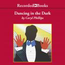 Dancing in the Dark Audiobook