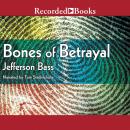 Bones of Betrayal Audiobook