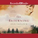 Returning, Ann Tatlock