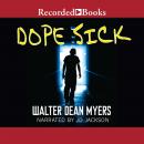 Dope Sick, Walter Dean Myers