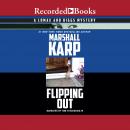 Flipping Out Audiobook