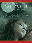 Darkest Kiss, Keri Arthur