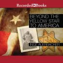 Beyond the Yellow Star to America, Inge Auerbacher