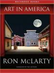Art in America, Ron McLarty
