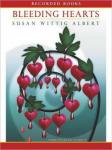 Bleeding Hearts, Susan Wittig Albert