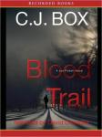 Blood Trail, C. J. Box