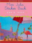 Miss Julia Strikes Back, Ann B. Ross