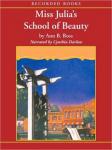 Miss Julia's School of Beauty, Ann B. Ross