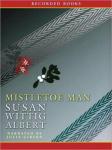 Mistletoe Man, Susan Wittig Albert