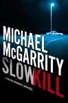 Slow Kill Audiobook