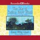 Tale of Cuckoo Brow Wood, Susan Wittig Albert