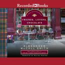 Friends, Lovers, Chocolate, Alexander McCall Smith