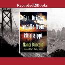 Eat, Drink and Be From Mississippi, Nanci Kincaid
