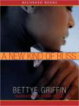 New Kind of Bliss, Bettye Griffin