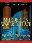 Murder on Waverly Place, Victoria Thompson