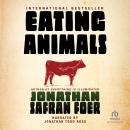 Eating Animals, Jonathan Safran Foer