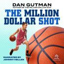 The Million Dollar Shot Audiobook
